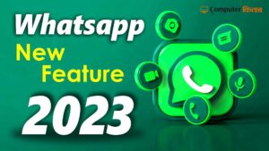 WhatsApp New Features in 2023