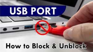 How to Block USB Port